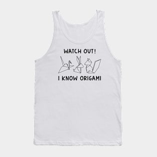 I Know Origami Tank Top